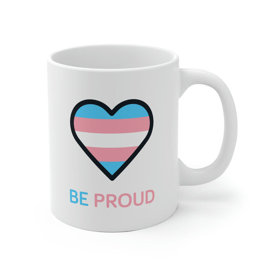 Be Proud Transgender Mug