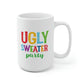Ugly Sweater Party Mug