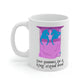 Two Queens In A King Sized Bed Unicorn Mug