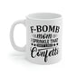 F-Bomb Mom I Sprinkle That Shit Like Confetti Mug