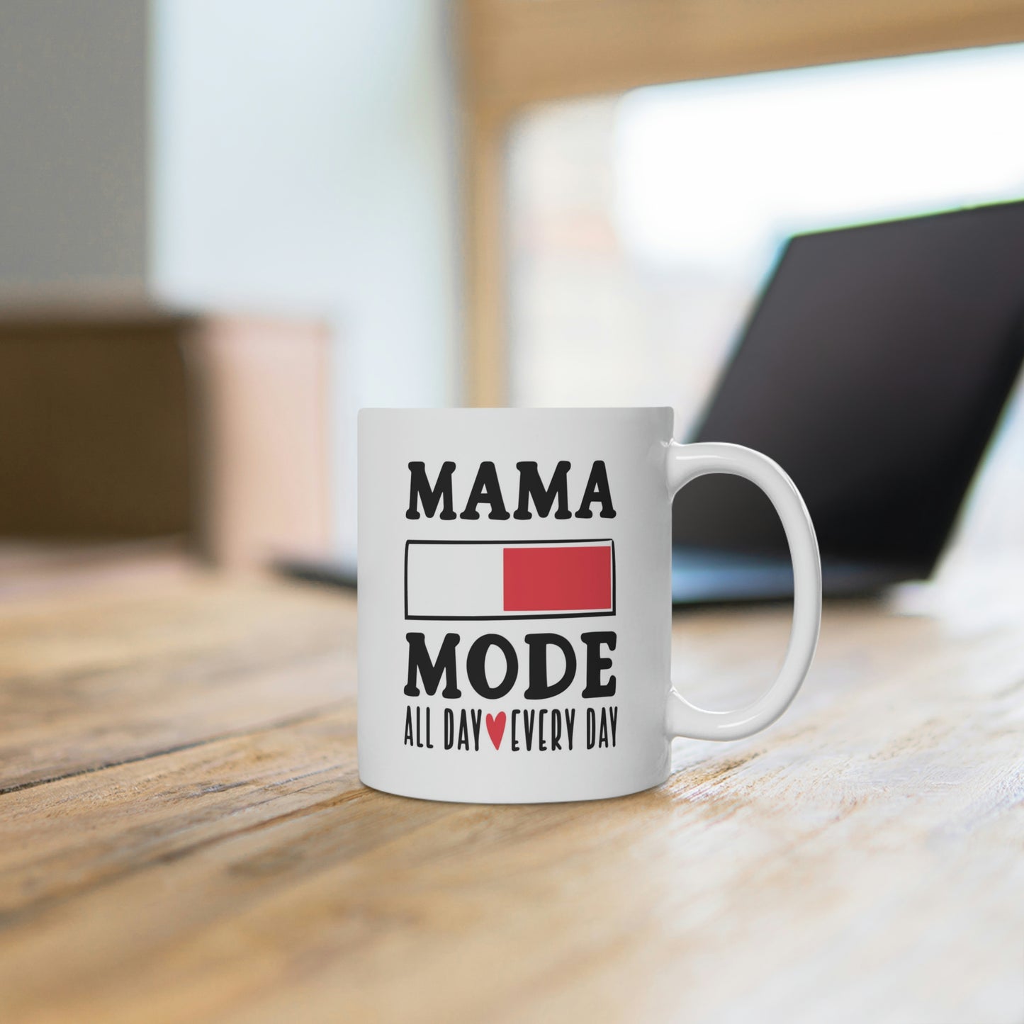 Mama Mode All Day Every Day Mug