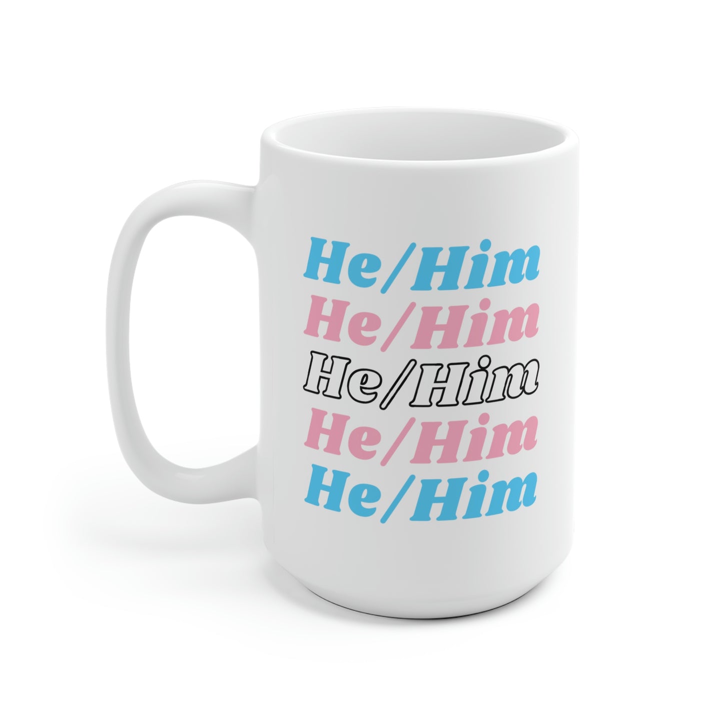 He/Him Transgender Flag Pronoun Mug