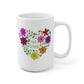 Hello Spring Flower Heart Mug