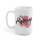 Hello Spring Mug