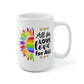 All For Love Love For All Sunflower Mug
