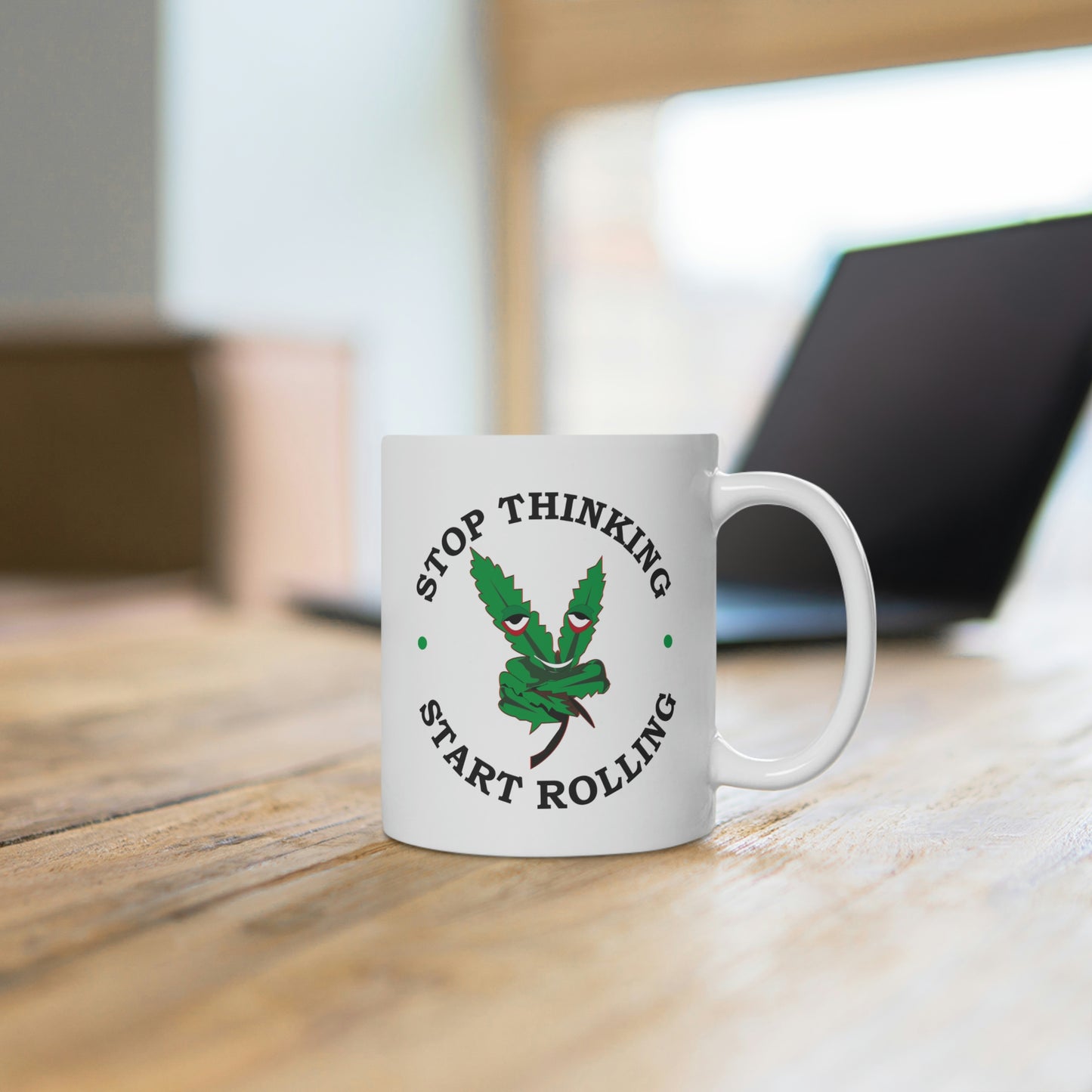 Stop Thinking Start Rolling Mug