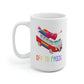 Off To Pride Mug