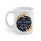 My Best Friends Are All Feline Mug