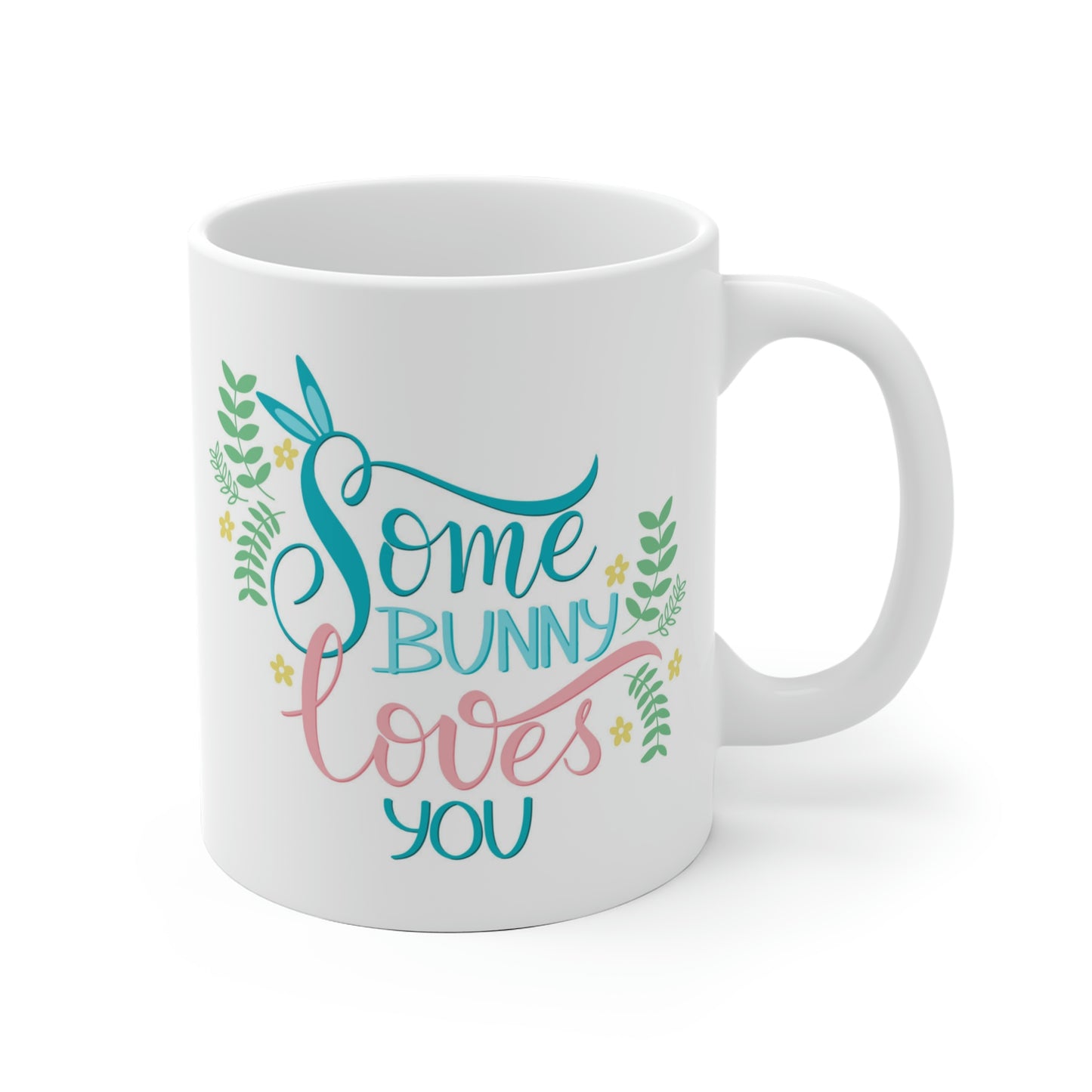 Some Bunny Loves You Mug